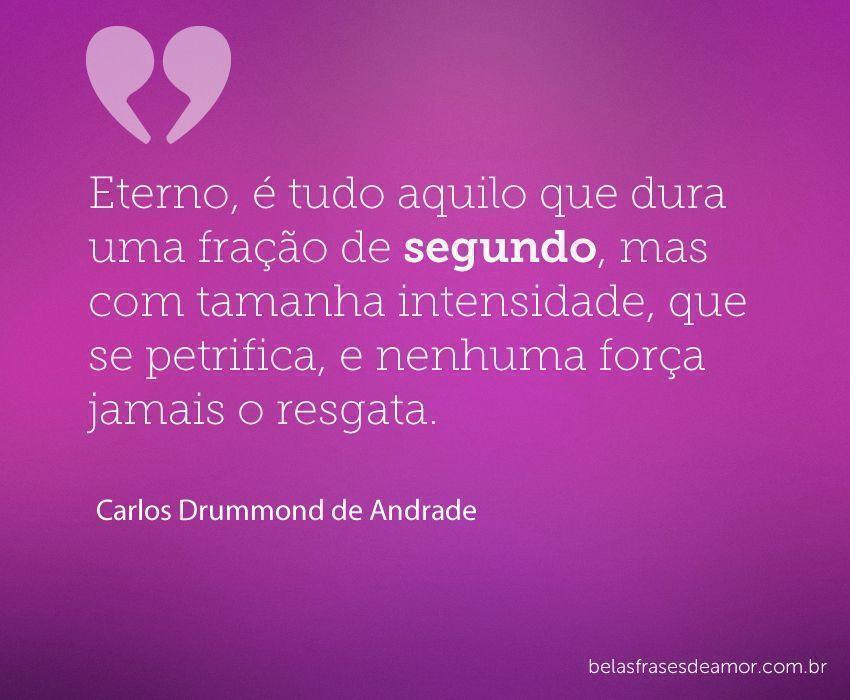 Tag Carlos Drummond De Andrade Frases Amor