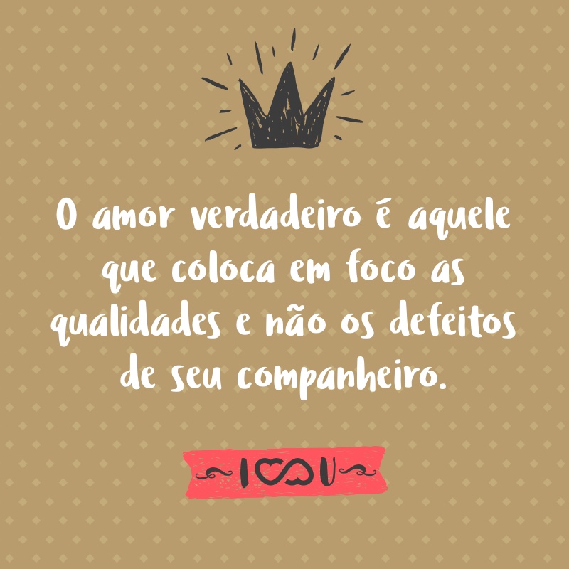 Frases de Amor Verdadeiro - Página 6 de 8