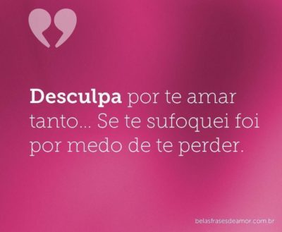 Frases de Desculpas Amor
