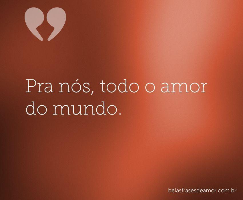 Frases De Amor As Mensagens Mais Românticasaqui