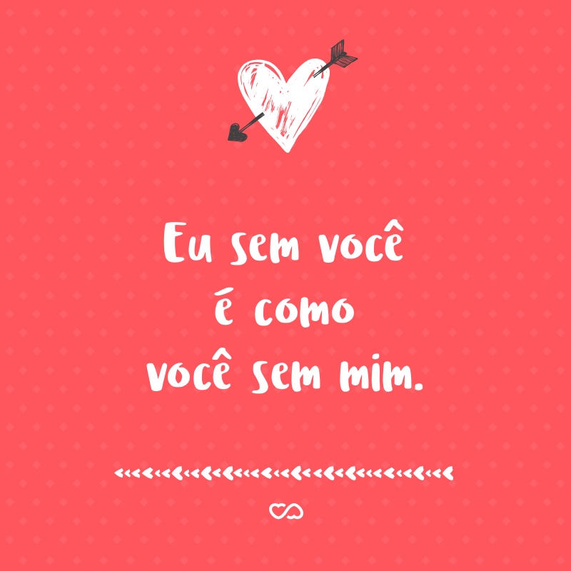 Frases de Amor e Amizade