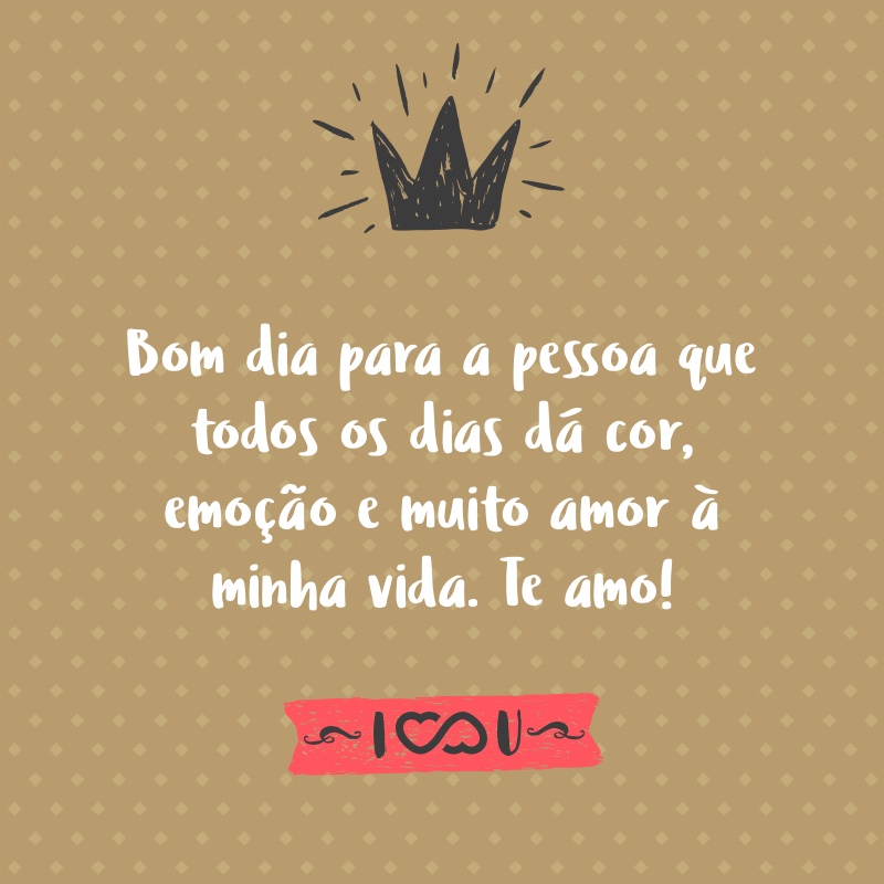 Frases de Bom Dia com Amor Frases de Bom Dia com Amor