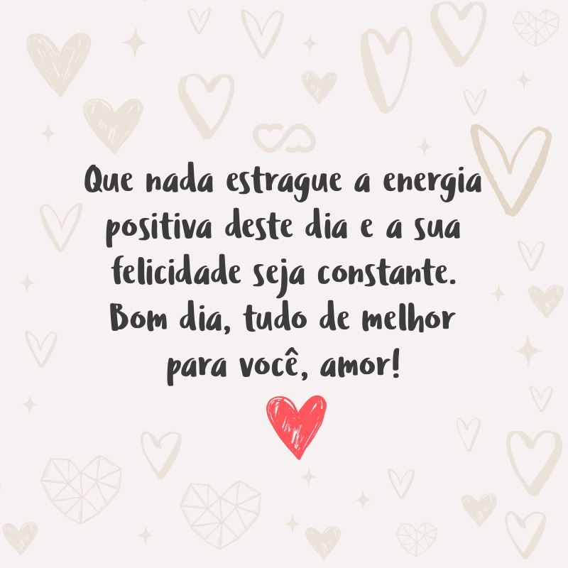 Frases de Bom Dia com Amor Frases de Bom Dia com Amor