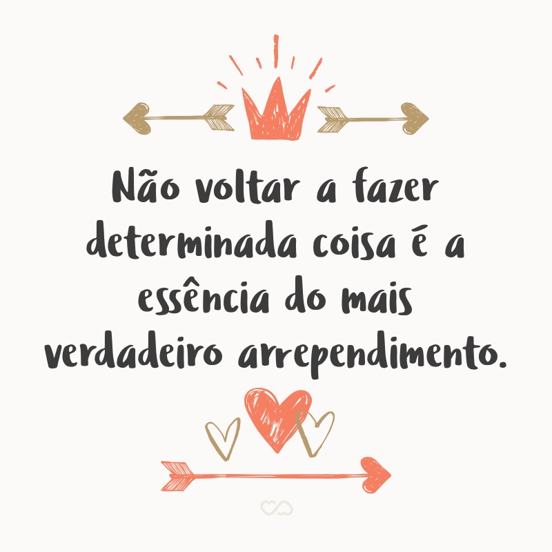 Frases de Arrependimento Frases de Arrependimento