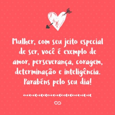 Frases de Dia da Mulher Frases de Dia da Mulher