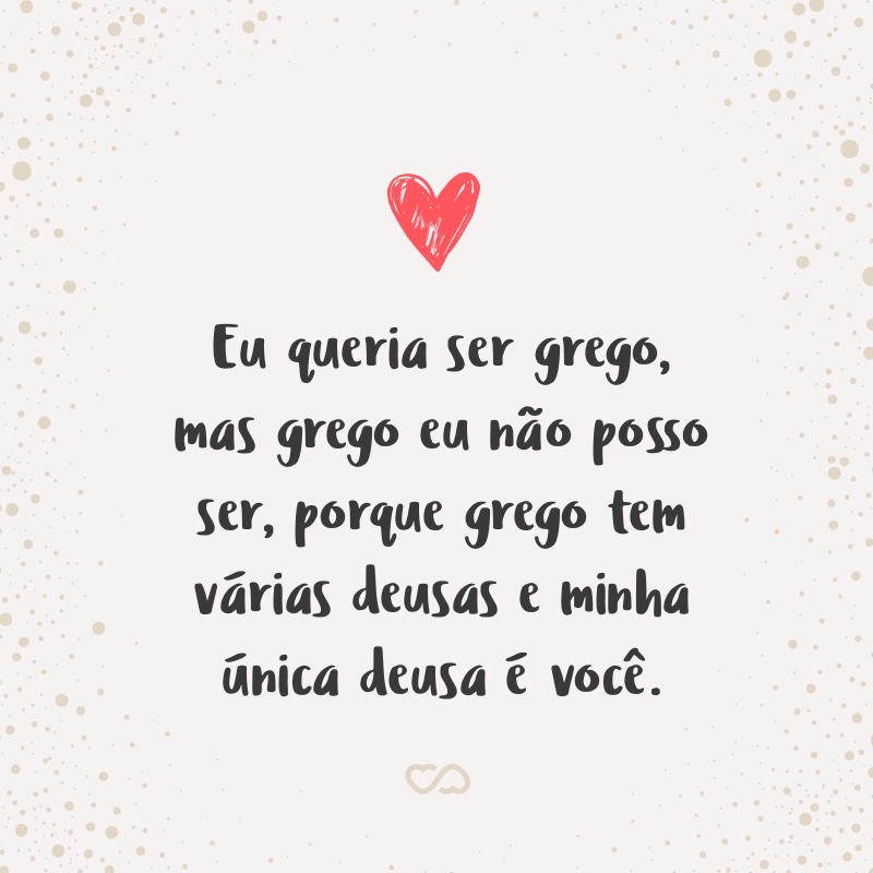 Frases de Cantadas Engraçadas Frases de Cantadas Engraçadas