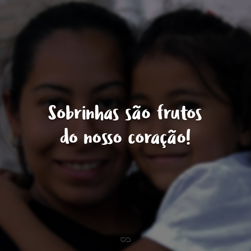 30 frases de amor para sobrinha que todo tio ou tia coruja ama 30 frases de amor para sobrinha que todo tio ou tia coruja ama
