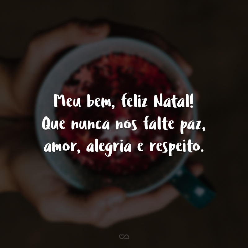 40 frases de feliz Natal para namorada que enaltecem o espírito natalino 40 frases de feliz Natal para namorada que enaltecem o espírito natalino