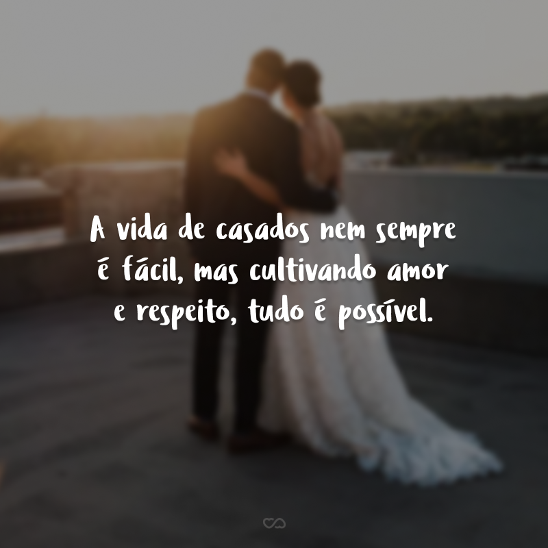 A vida de casados nem sempre é fácil, mas cultivando amor e respeito, tudo é possível.